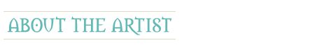 About the Artist